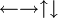\leftarrow \rightarrow \uparrow \downarrow